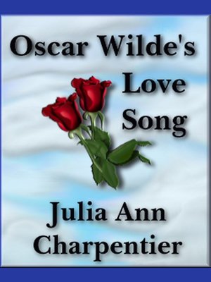 cover image of Oscar Wilde's Love Song